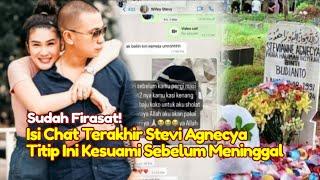 Sudah Firasat! Isi Chat Wa Terakhir Stevi Agnecya Ke Suami Sebelum Meninggal Dunia Sempat Minta Ini