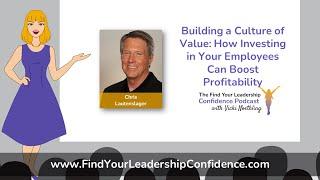 Chris Lautenslager on Building a Culture of Value EP324