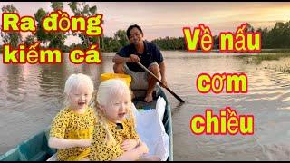 Buổi chiều yên bình ở quê ra đồng kiếm cá và cái kết lại ăn cơm rong biển - SONG SINH THIÊN THẦN