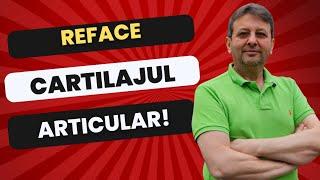 REFACE CARTILAJUL ARTICULAR!