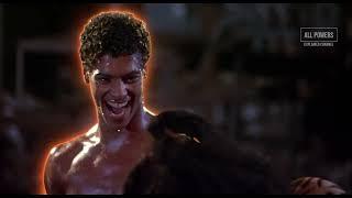 Bruce Leroy - All Powers from The Last Dragon