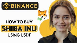 How to Buy SHIBA INU Coin in Binance Using USDT