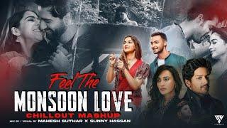 Feel The Monsoon Love Mashup 2024 | Vishal Mishra X Arijit Singh | Sunny Hassan | Monsoon Vibe Songs