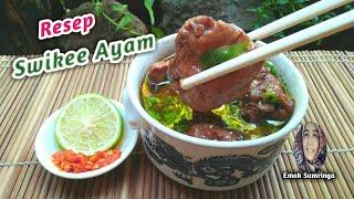 Resep Swike Ayam