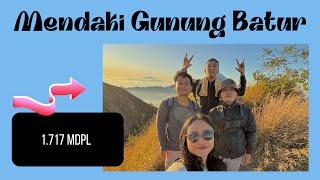 Mendaki Gunung Batur, Bali | Pertama kali mendaki | Melihat sunrise dari puncak gunung