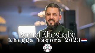 Romel Khoshaba | Khegga Yaqora 2023 #assyrian