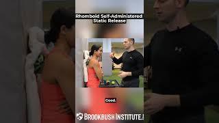 Rhomboid Self-Administered Static Release