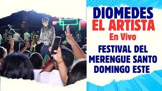 Diomedes El Artista - Festival Merengue SDE 2024