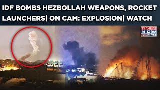 IDF Bombs Hezbollah Weapons, Rocket Launchers In Lebanon| Largest Attack Since Ceasefire? Watch