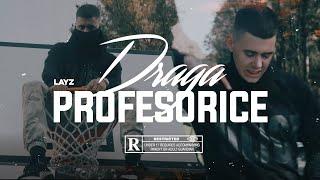 LayZ - Draga Profesorice