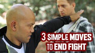 3 simple moves to end fight