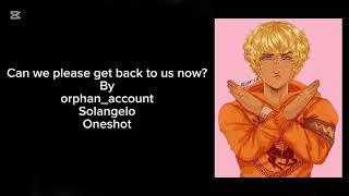 Can we please get back to us now? By orphan_account | solangelo pjo podfic