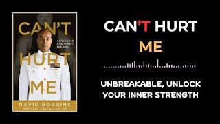 David Goggins Can't Hurt Me: 10 Life-Changing Lessons (Audiobook)