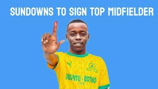 PSL Transfer News |Mameolodi Sundowns to Sign highly Rated Midfielder for R36 Million !!