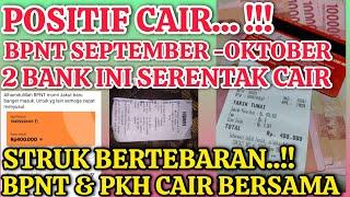 POSITIF CAIR  BPNT SEPTEMBER OKTOBER DI 2 BANK SEKALIGUS. PKH BPNT CAIR BERSAMAAN. INFO PKH BPNT