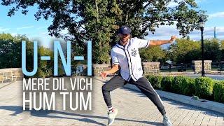 U-N-I (MERE DIL VICH HUM TUM) | ROHITGIJARE |  JUGGY D | SAIF ALI KHAN, RANI MUKERJI | DANCE |