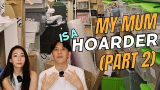 My mum is a hoarder... (Part 2) - Having tough conversations