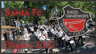 Bundesfanfarenkorps Neuss Furth - Santa Fé - Schützenfest Furth 2022