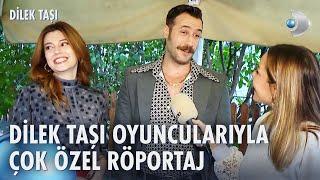 Hazal Subaşı, Elif Doğan ve Mehmet Ozan Dolunay Özel Röportajı | Dilek Taşı Kamera Arkası