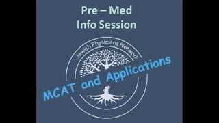 JPN Pre-Med Info Session: MCAT and Applications