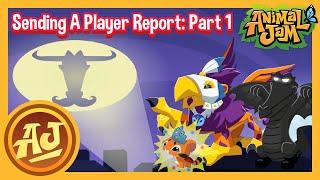 Sending A Player Report: Part 1 | Animal Jam Tutorial