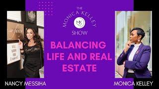 Balancing Life and Real Estate: A Chat with Nancy Messiha