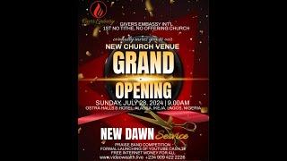 || GIVERS EMBASSY NEW DAWN SUNDAY SERVICE || 28TH JULY 2024 ||