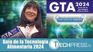 Presentación GUÍA DE LA TECNOLOGÍA ALIMENTARIA 2024: "Nuevos escenarios de oportunidades FOODTECH"