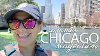 Chicago Summer Staycation | 2023