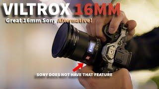 Is it still worth Buying The Viltrox 16mm Over The Sony In 2025?