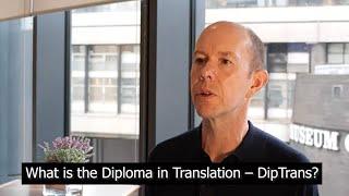 Introducing the DipTrans from CIOL Qualifications