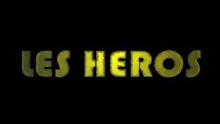 Les Heros - La petite Moya