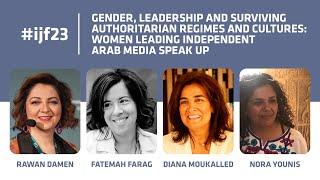 Gender, leadership and surviving authoritarian regimes and cultures: women leading independent