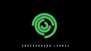 Underground Lounge Episode #27 by @morayes