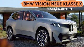 BMW Vision Neue Klasse X: Revolução Automotiva!