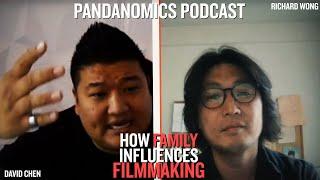 HOW FAMILY INFLUENCES FILMMAKING! - EP 100 Richard Wong - Pandanomics