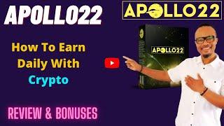 Apollo22 Review & Bonuses || How To Earn Cryptocurrency On Binance 2022 