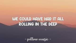 Rolling In The Deep  Adele Lyrics