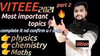 Most important topics for viteee 2021/ important topic for viteee 2021
