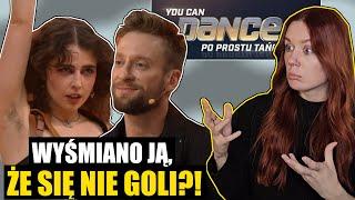 WYŚMIANO JĄ, ŻE SIĘ NIE GOLI? | You Can Dance #2