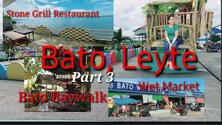 BATO ,LEYTE#  BAYWALK  # WET MARKET