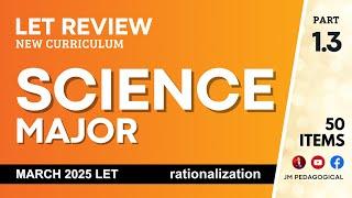 Science Major Part 1.3: LET Review 50 Items | March 2025 LET