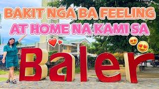 Baler feels like home to us! | Mariel Padilla Vlog