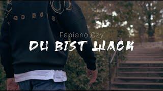 Fabiano GZY - Du bist Wack (Official Video)