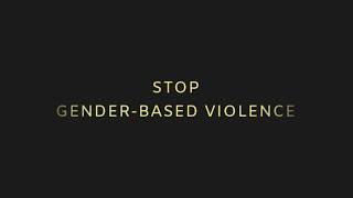 Stop Gender-Based Violence