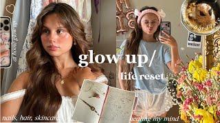GLOW UP WITH MEa life reset, feeling and looking good, full body glow up