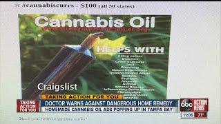 Doctor warns against dangerous cannabis oil home remedy