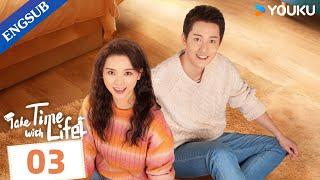 [Take Time With Life] EP03 | Slice of Life | Shen Nan / Yang Bingzhuo | YOUKU