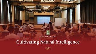 Cultivating Natural Intelligence