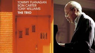 My Ship - Tommy Flanagan Trio